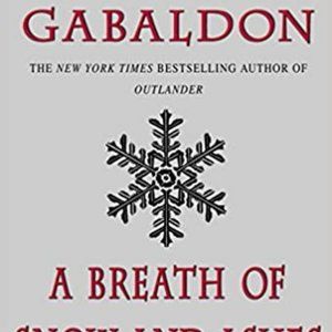A Breath of Snow and Ashes (Outlander) Hardcover book